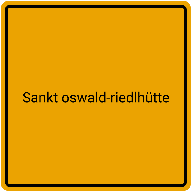 Meldebestätigung Sankt Oswald-Riedlhütte